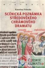 Scénická poznámka středověkého chrámového dramatu - książka