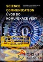 Science Communication. Úvod do komunikace vědy - książka