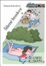 Šílené broskve a jiné zážitky - książka