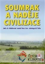 Soumrak a naděje civilizace - książka