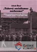 Takový socialismus nechceme! - książka