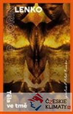 Těla ve tmě - książka