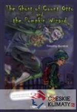 The Ghost of Count Otto and the Pumpkin Wizard - książka