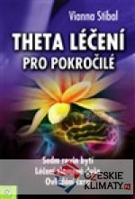 Theta léčení pro pokročilé - książka