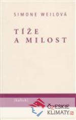 Tíže a milost - książka