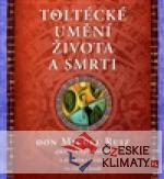 Toltécké umění života a smrti - audiobook - książka