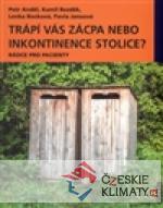 Trápí vás zácpa nebo inkontinence stolice? - książka