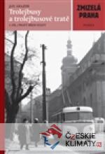 Trolejbusy a trolejbusové tratě - książka