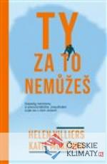 Ty za to nemůžeš - książka