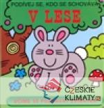 V lese - Podívej se, kdo se schovává - książka