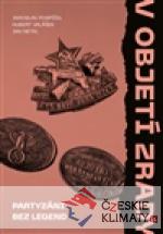 V objetí zrady. Partyzáni bez legend - książka