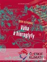 Váha a hieroglyfy - książka