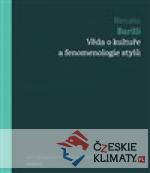 Věda o kultuře a fenomenologie stylů - książka