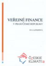 Veřejné finance v praxi České republiky - książka
