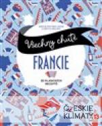 Všechny chutě Francie - książka