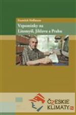 Vzpomínky na Litomyšl, Jihlavu a Prahu - książka