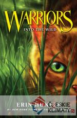Warriors - Into the Wild - książka