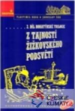 Z tajností žižkovského podsvětí - książka