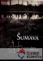 Zakázaná Šumava - książka