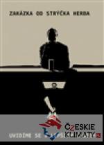 Zakázka od strýčka Herba / Uvidíme se v lepších časech - książka