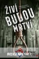 Živí budou mrtví - książka